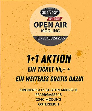 Casanova Open Air Mödling Plakat mit 1+1 Ticketaktion für August 2025